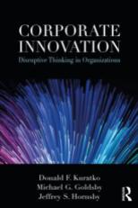 Corporate Innovation- Disruptive Thinking in Organizations